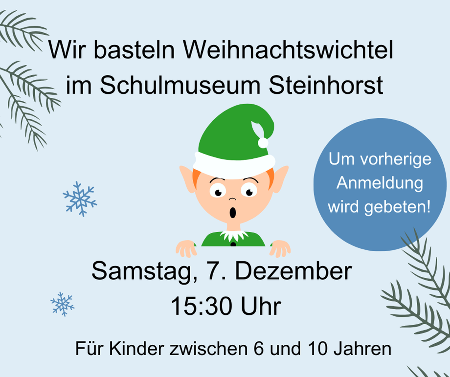 Adventsbasteln im Schulmuseum Steinhorst