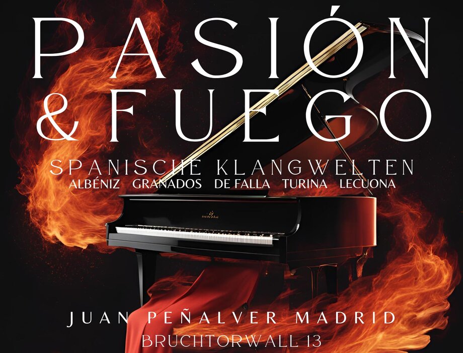 PASION Y FUEGO - SPANISCHE KLANGWEITEN. KLAVIERKONZERT MIT JUAN PEÑALVER MADRID.